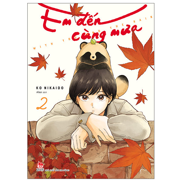 Em Đến Cùng Mưa - With You And The Rain - Tập 2