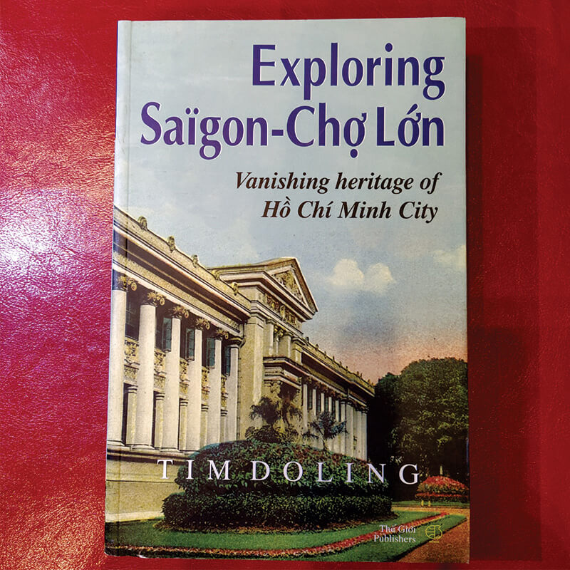 Exploring Saigon - Chợ lớn (Vanishing heritage of Hồ Chí Minh City)
