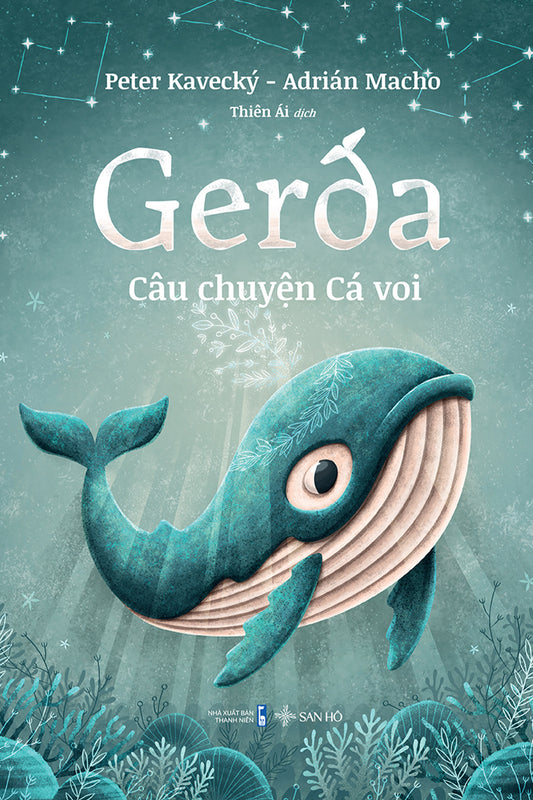 Gerda: Câu Chuyện Cá Voi -The story of Gerda the whale in Vietnamese
