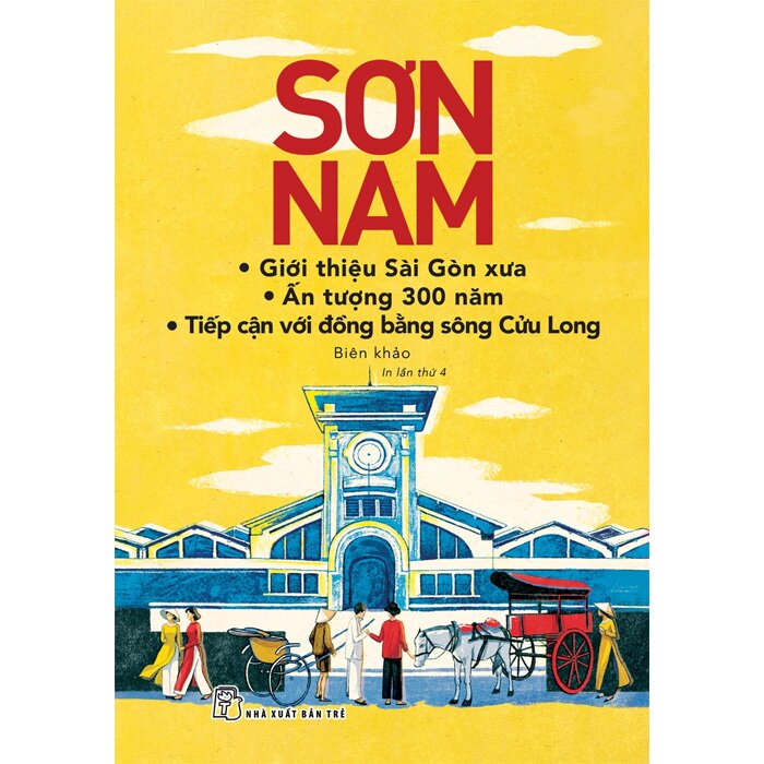 Giới thiệu Sài Gòn xưa Ấn tượng 30 năm Tiếp cận với đồng bằng sông cửu long