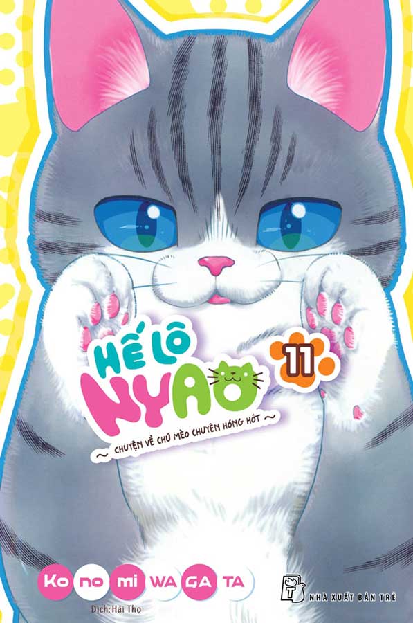 Hello Nyao trọn bộ 12 cuốn (1-12)