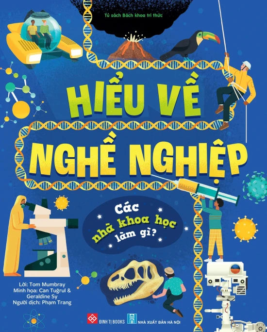 Hiểu về nghề nghiệp các nhà khoa học làm gì 