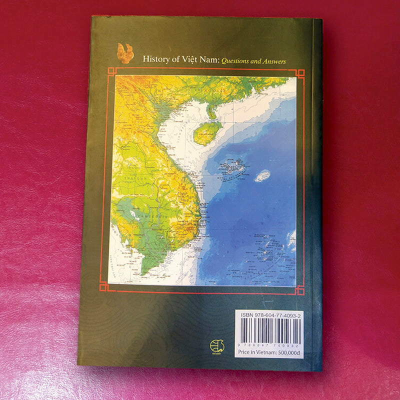 History of Vietnam: Questions and Answers A complete history of Vietnam