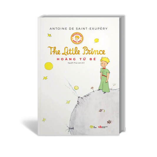 Hoàng tử bé (Little Prince) song ngữ Anh-Việt Antoine de Saint-Exupéry