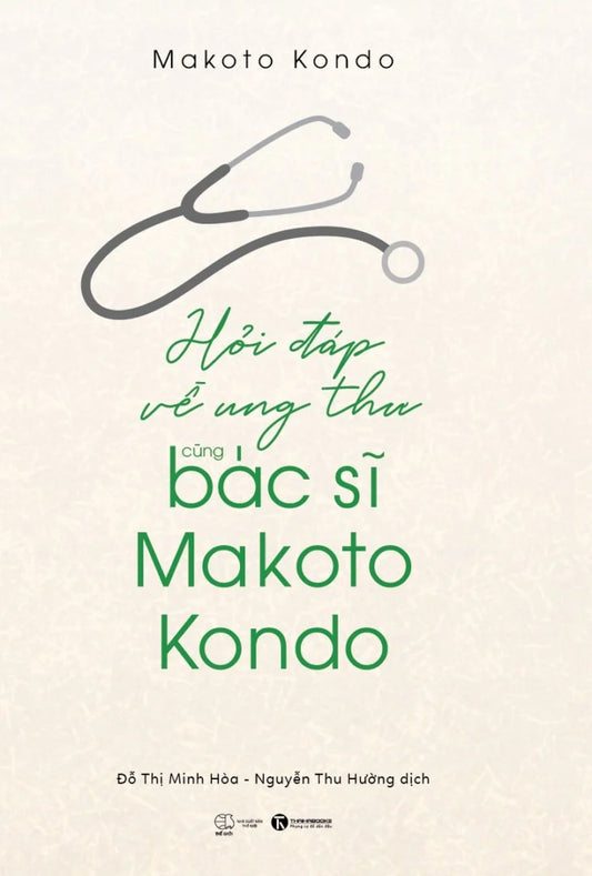 Hỏi Đáp Về Ung Thư Cùng Bác Sỹ Makoto Kondo