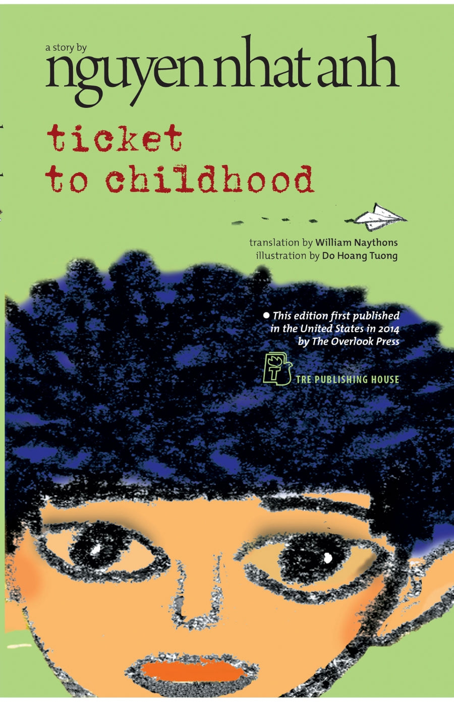 Ticket to childhood (Cho tôi một vé đi tuổi thơ)