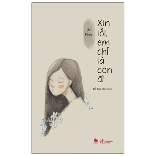 Xin Lỗi Em Chỉ Là Con Đĩ - Used - Tào Đình