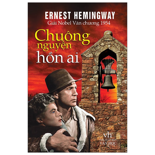 Chuông nguyện hồn ai (Earnest Hemingway) Bìa cứng