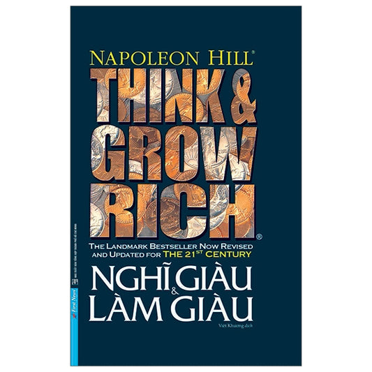 Think And Grow Rich - Nghĩ Giàu Và Làm Giàu