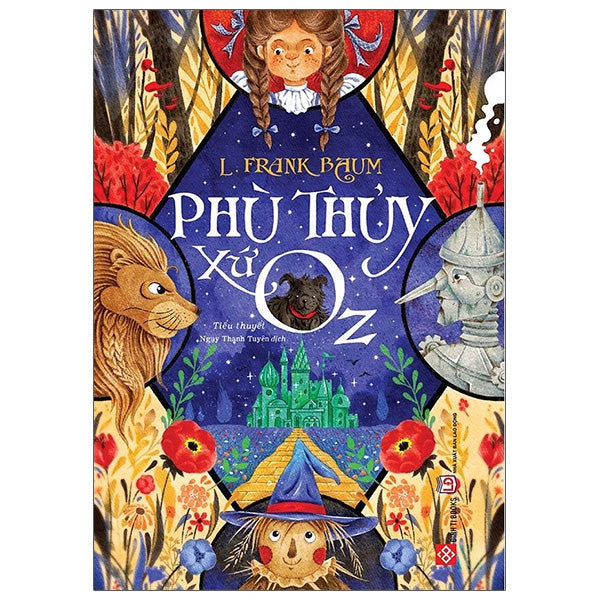 Phù thủy xứ Oz - Bản dịch mới - Minh hoạ màu