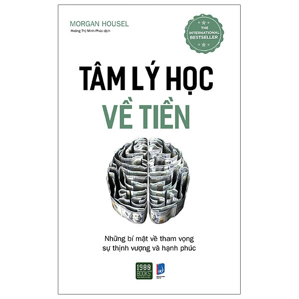 Tâm lý học về tiền (The Psychology of Money)