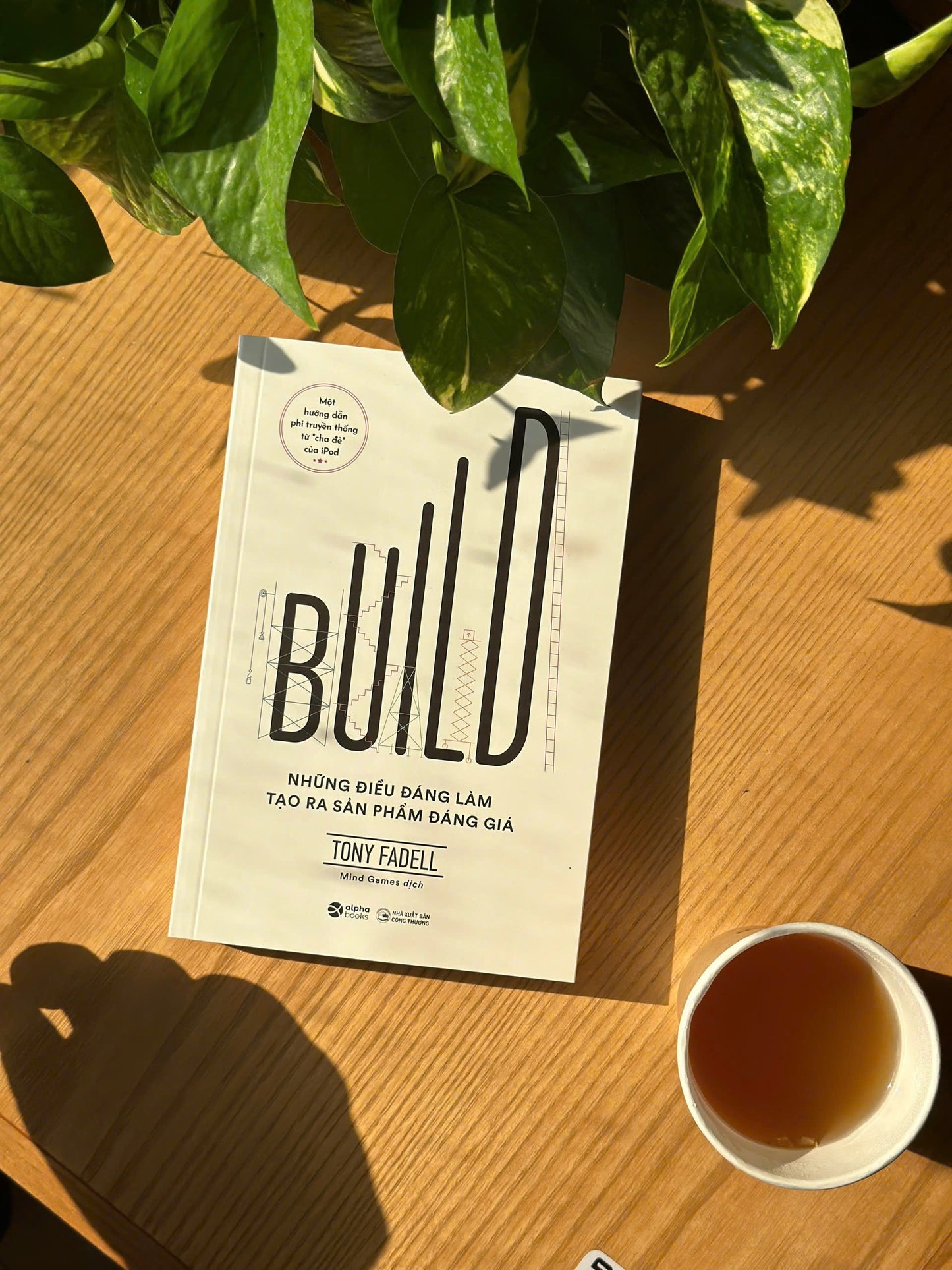 Build - Những Điều Đáng Làm Tạo Ra Sản Phẩm Đáng Giá