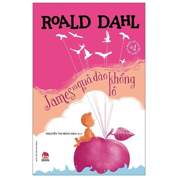 James Và Quả Đào Khổng Lồ - Roald Dahl