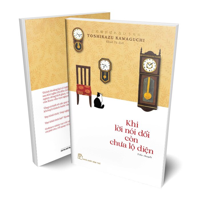 Khi Lời Nói Dối Còn Chưa Lộ Diện| Khi Tách Cà Phê Còn Chưa Nguội| Khi ký ức còn chưa phai nhạt - Toshikazu Kawaguchi