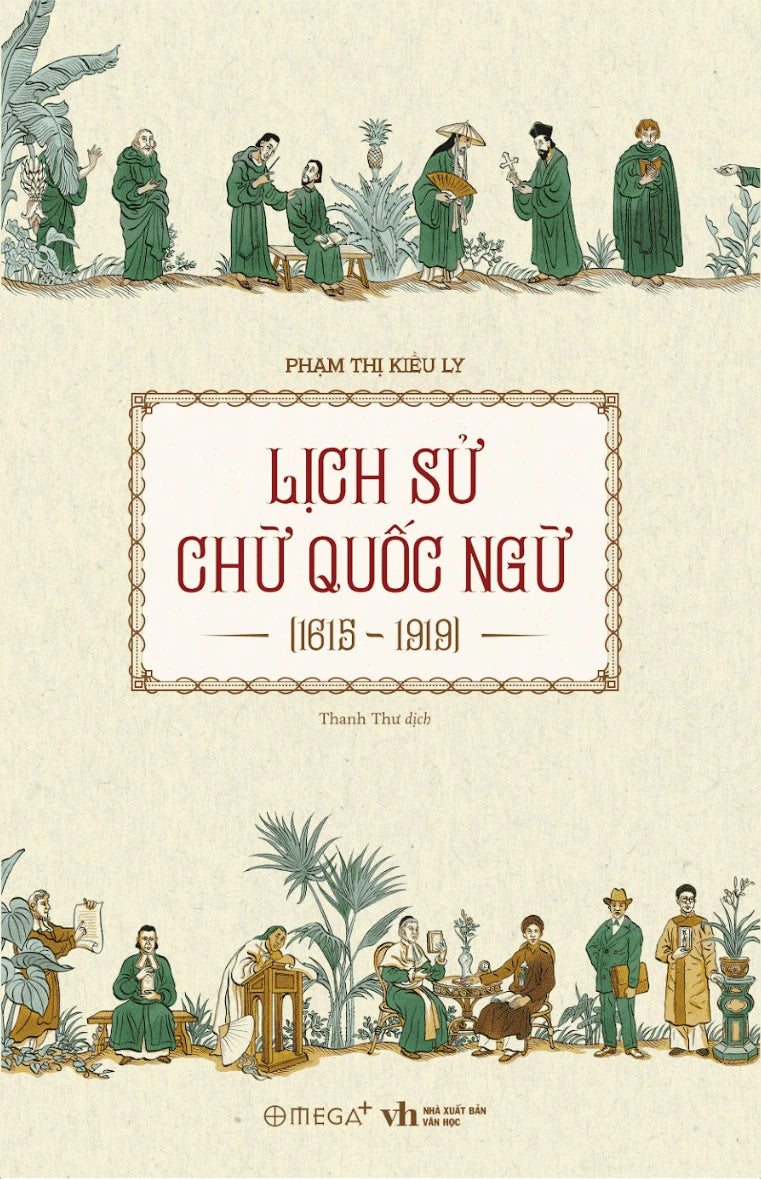 Book cover of 'Lịch Sử Chữ Quốc Ngữ' with illustrations and text on a beige background