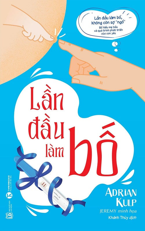 Lần đầu làm bố (Adrian Kulp)