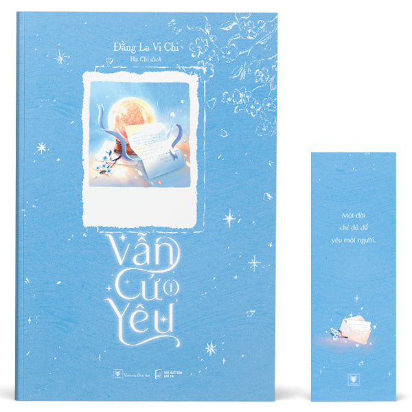 Vẫn Cứ Yêu - Tập 1 -  Đằng La Vi Chi