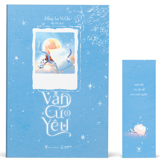 Vẫn Cứ Yêu - Tập 1 -  Đằng La Vi Chi