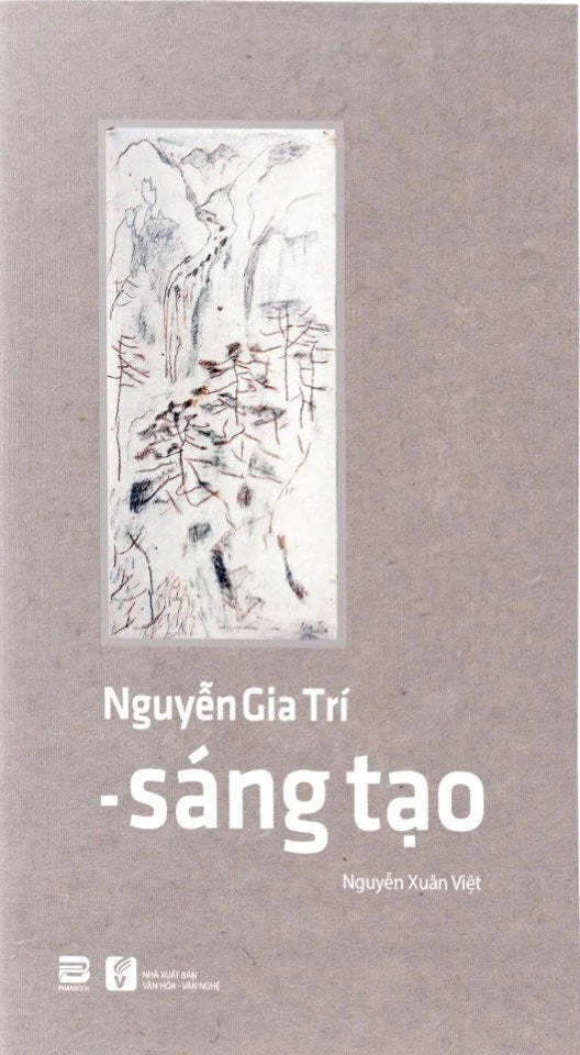 Nguyễn Gia Trí - Sáng Tạo
