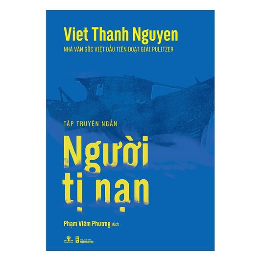 người tị nạn the refugees Viet Thanh Nguyen 