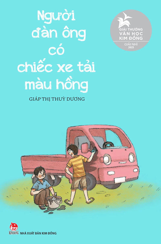 Người Đàn Ông Có Chiếc Xe Tải Màu Hồng (Young adult fiction in Vietnamese language)
