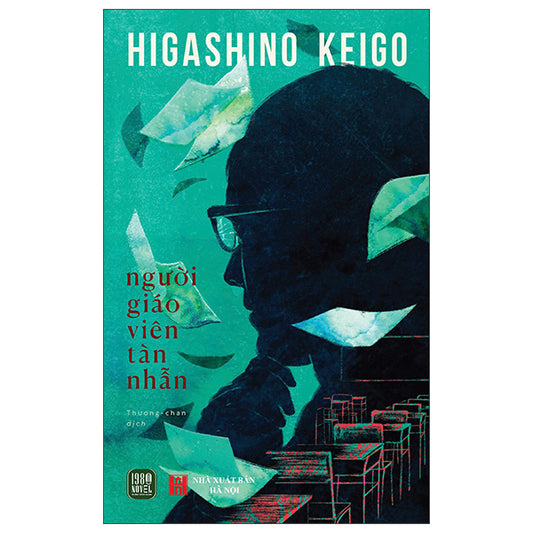 Người giáo viên tàn nhẫn - Higashino Keigo