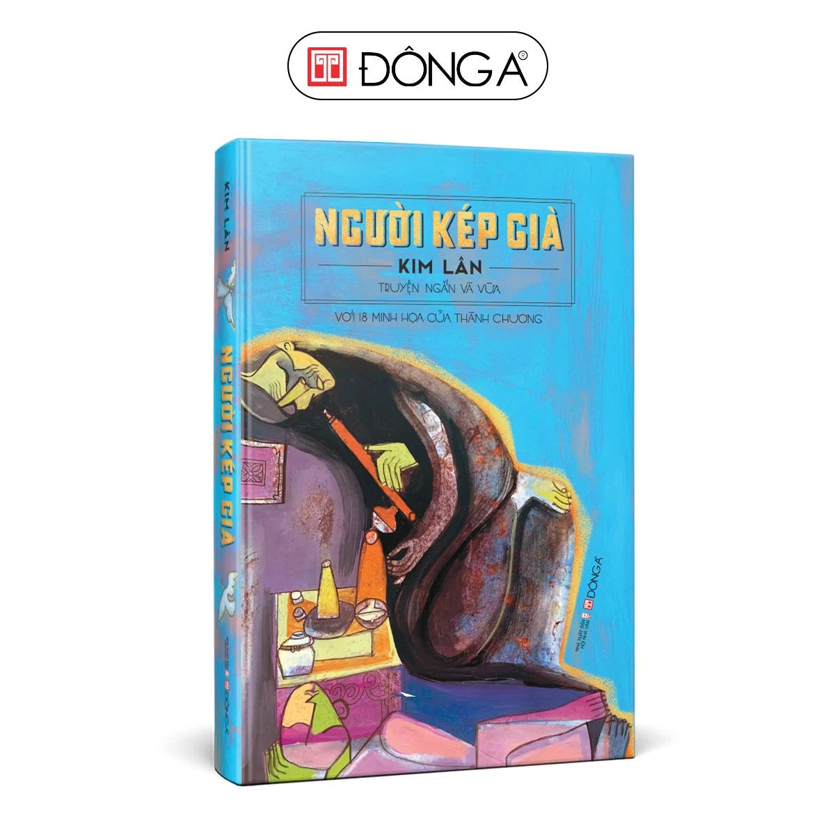 Người kép già - Truyện ngắn và vừa Kim Lân (Với 18 minh họa của Thành Chương)