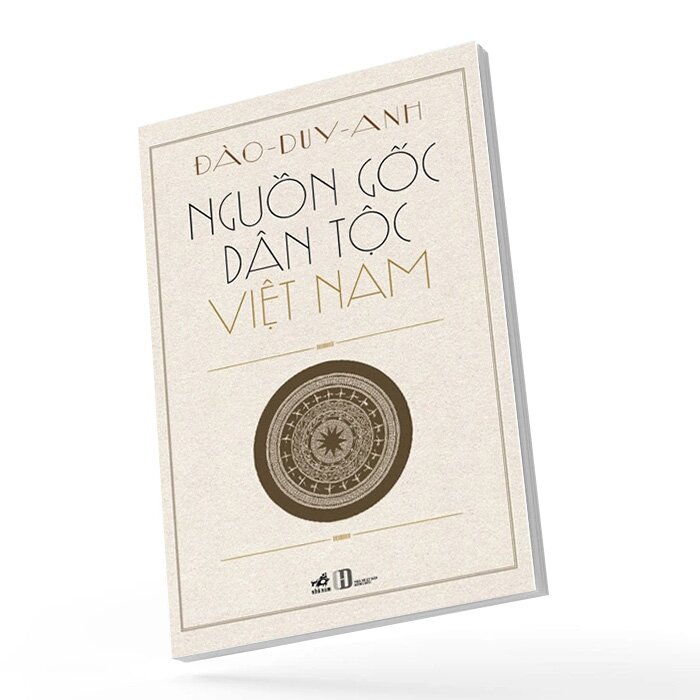 NGUỒN GỐC DÂN TỘC VIỆT NAM Đào Duy Anh 