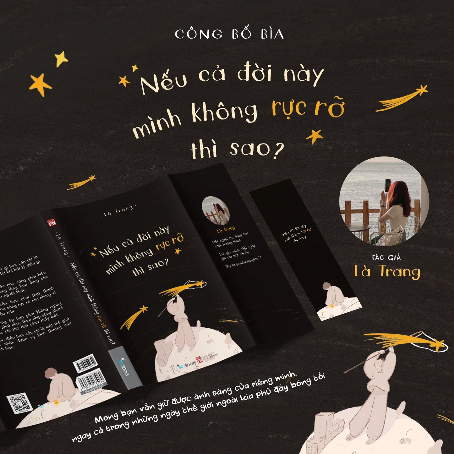Nếu Cả Đời Này Mình Không Rực Rỡ Thì Sao?