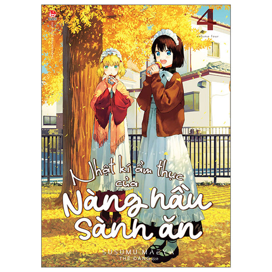 Nhật Kí Ẩm Thực Của Nàng Hầu Sành Ăn - Tập 4