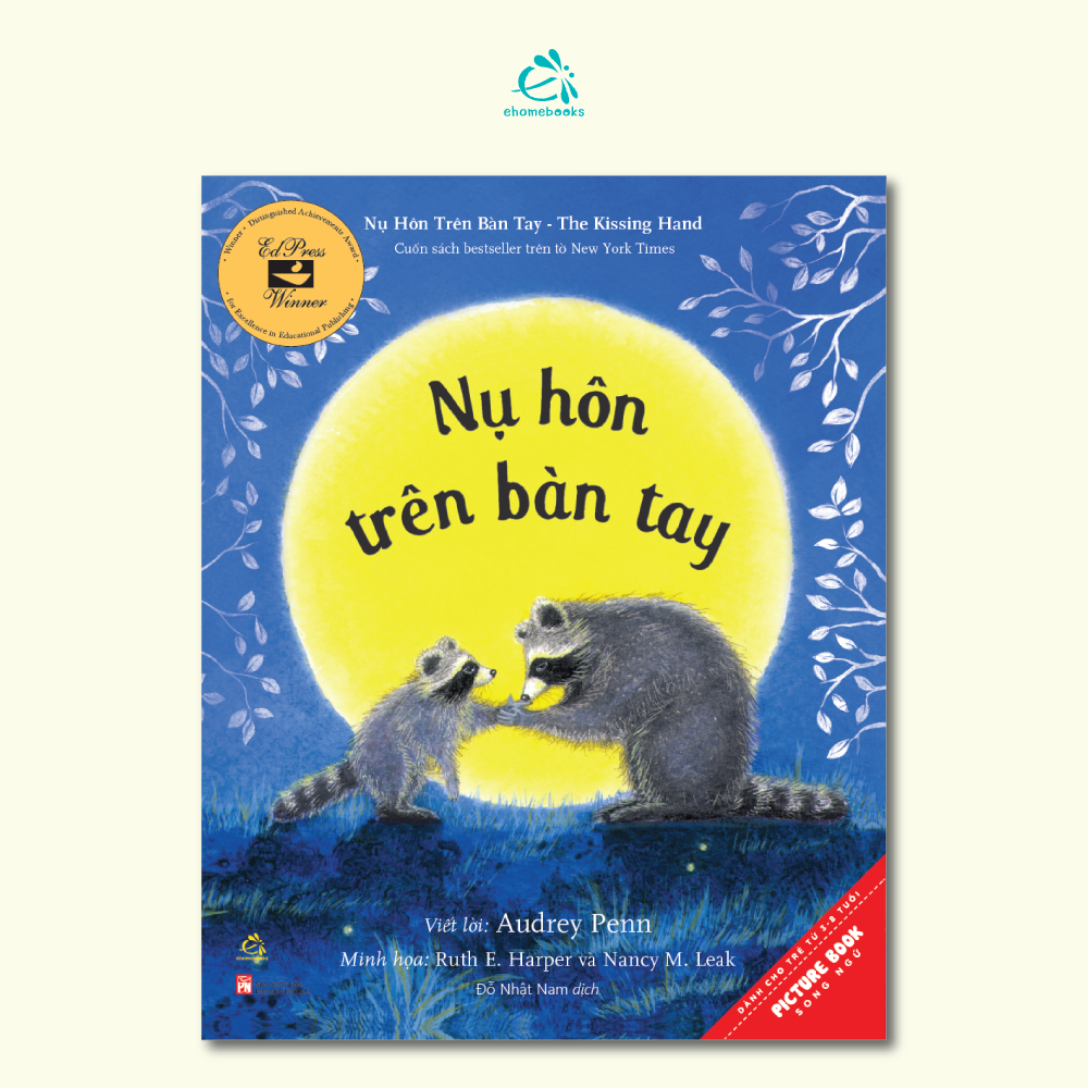 Nụ Hôn Trên Bàn Tay - The Kissing Hand Audrey Penn