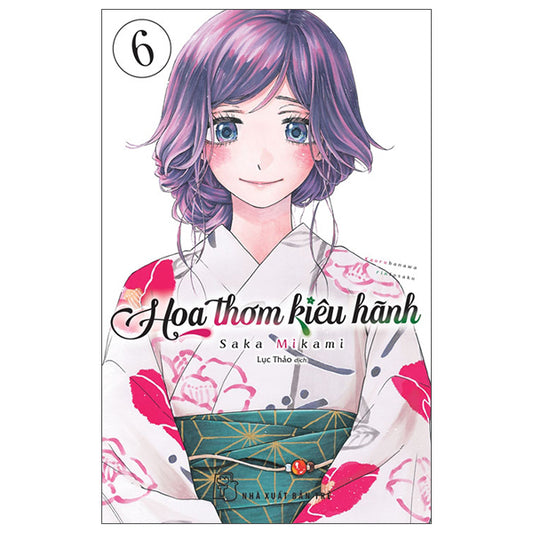 Hoa Thơm Kiêu Hãnh - Tập 6
