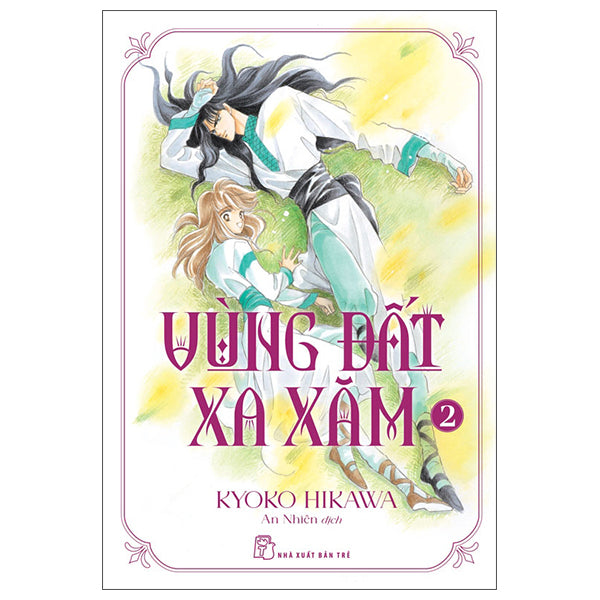 Vùng Đất Xa Xăm - Tập 2