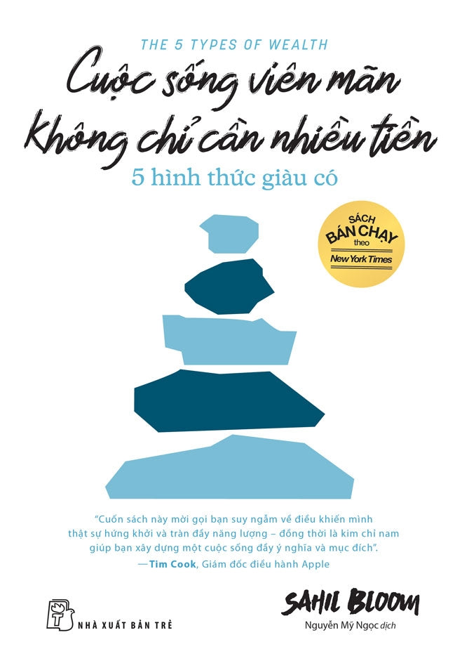 CUỘC SỐNG VIÊN MÃN KHÔNG CHỈ CẦN NHIỀU TIỀN