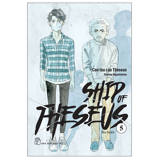 Ship Of Theseus - Tập 5