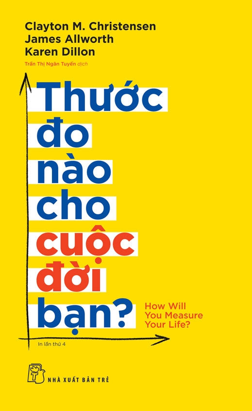Thước Đo Nào Cho Cuộc Đời Bạn? (Preorder)