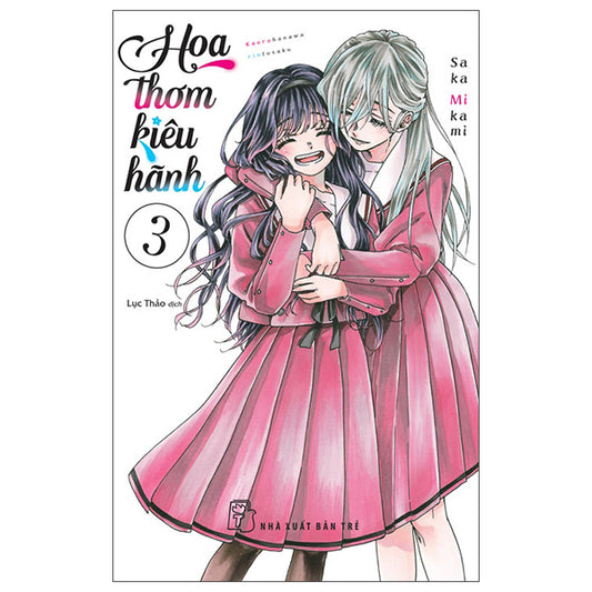 Hoa Thơm Kiêu Hãnh - Tập 3
