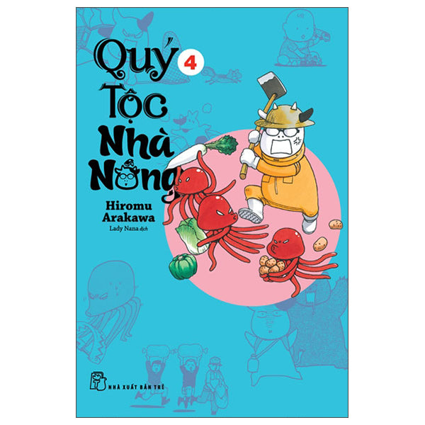 Quý Tộc Nhà Nông - Tập 4