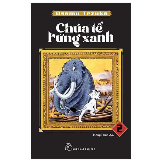Chúa Tể Rừng Xanh - Tập 2