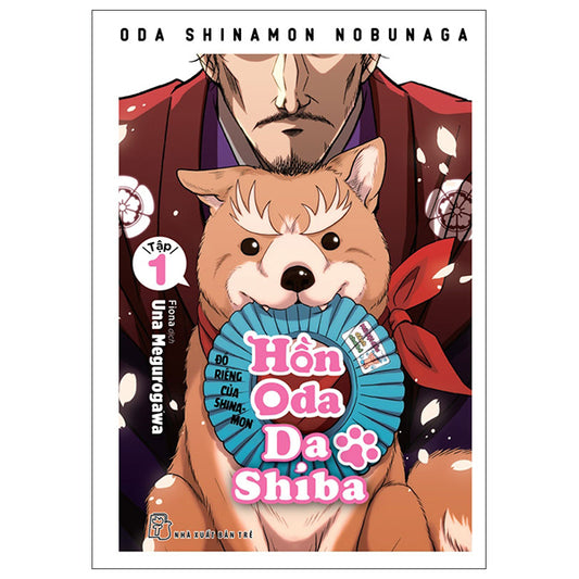 Hồn Oda Da Shiba - Tập 1