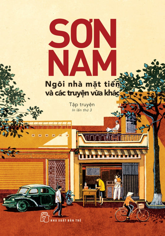 Ngôi nhà mặt tiền và các truyện vừa khác (Sơn Nam)