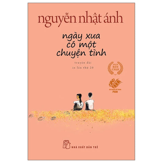 Ngày Xưa Có Một Chuyện Tình - Khổ Nhỏ Nguyễn Nhật Ánh