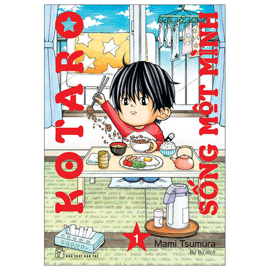 Kotaro Sống Một Mình - Tập 1