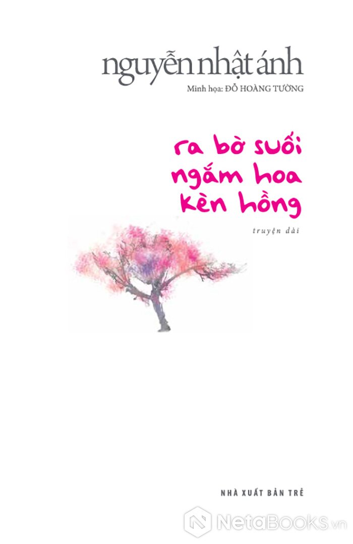 Ra bờ suối ngắm hoa kèn hồng (Nguyễn Nhật Ánh)