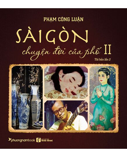 Sài Gòn chuyện đời của phố tập 1,2,3,4 A collection of essays and visuals about everyday life of Sai Gon