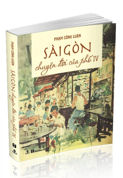 Sài Gòn chuyện đời của phố tập 1,2,3,4 A collection of essays and visuals about everyday life of Sai Gon