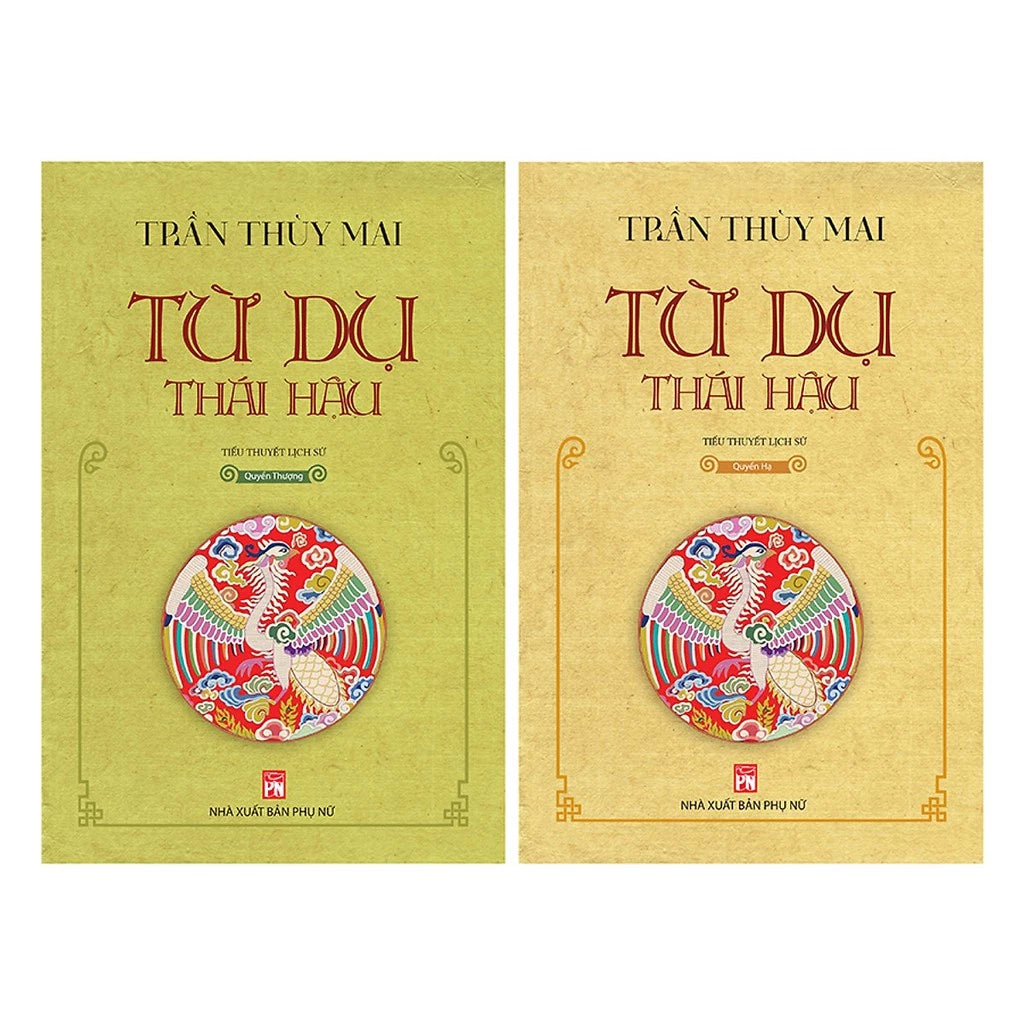 Combo Từ Dụ Thái Hậu: Quyển Hạ + Quyển Thượng (Bộ 2 Quyển) - Trần Thuỳ Mai-  (preorder) 