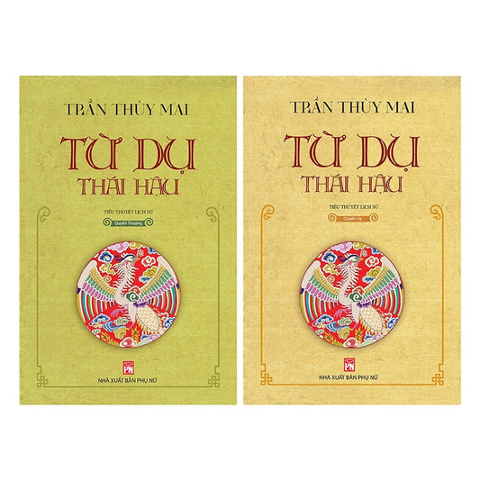 Combo Từ Dụ Thái Hậu: Quyển Hạ + Quyển Thượng (Bộ 2 Quyển) - Trần Thuỳ Mai-  (preorder) 