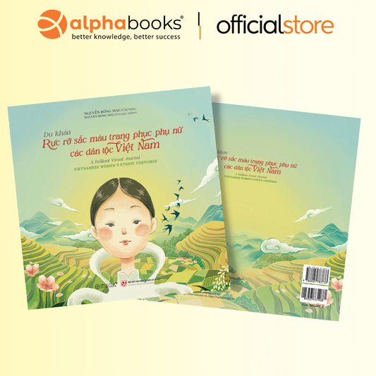 Du Khảo: Rực Rỡ Sắc Màu Trang Phục Phụ Nữ Các Dân Tộc Việt Nam (A bilingual books about traditional costumes of Vietnamese ethnic groups)