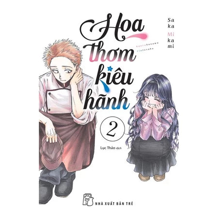 Hoa thơm kiêu hãnh - Tập 2